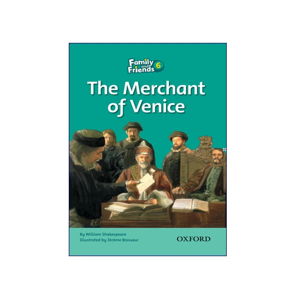 Family and Friends 6:The Merchant of Venice
